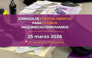 Jornada de puertas abiertas para futuros maquinistas ferroviarios en Valencia organizada por CEFF el 25 de marzo de 2026