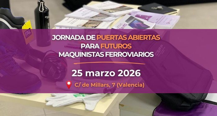 Jornada de puertas abiertas para futuros maquinistas ferroviarios en Valencia organizada por CEFF el 25 de marzo de 2026