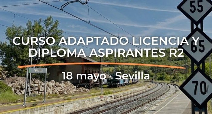 Curso Puente maquinistas CEFF Mayo 2026 - Sevilla
